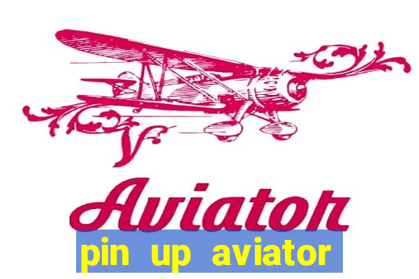 pin up aviator promo code